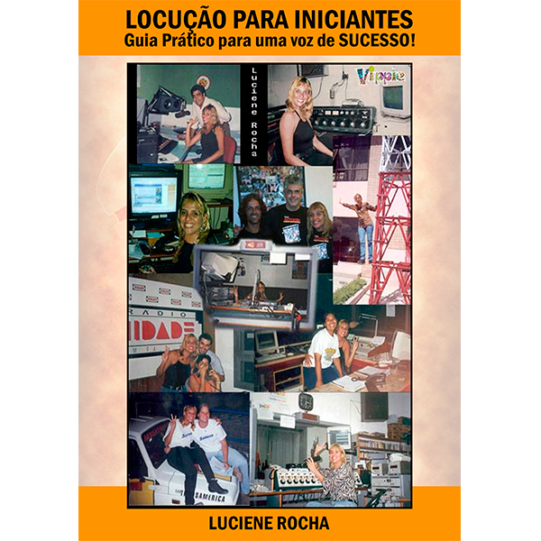 Com Luciene Rocha Locução para Iniciantes: Guia Prático para uma Voz de Sucesso