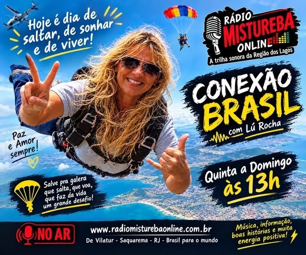 A 22 10 26 DIA PARAQUEDISTA  PROGRAMA CONEXÃO BRASIL COM LU ROCHA