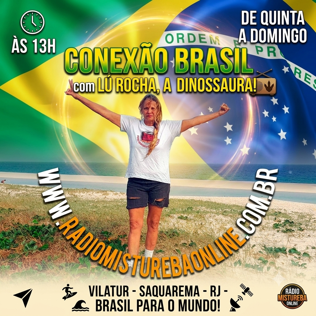(A) ALÔ PARA GALERA! PROGRAMA CONEXÃO BRASIL COM LUCIENE ROCHA 25 07 26