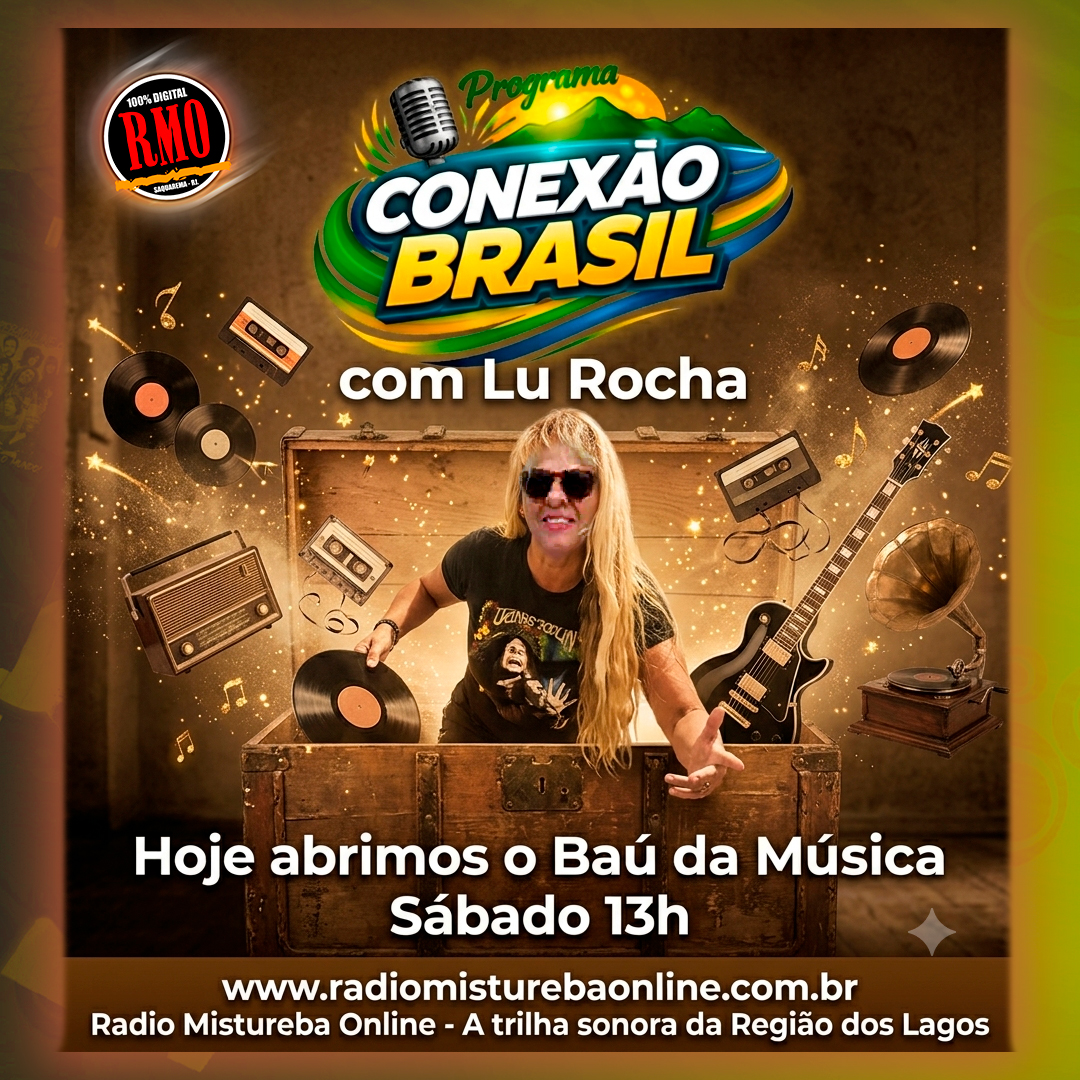 (A) 01 08 26 Dia Nacional do Selo e Dia Mundial da Amamentação PROGRAMA CONEXÃO BRASIL COM LÚ ROCHA