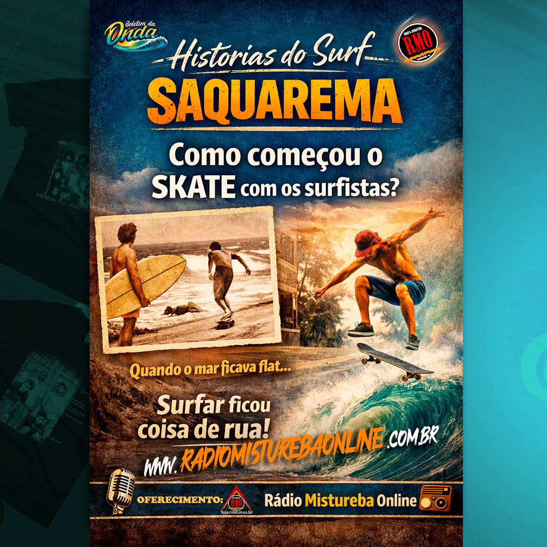 📻 Boletim da Onda Mistureba Você sabia? O skate nasceu porque o mar estava sem ondas!