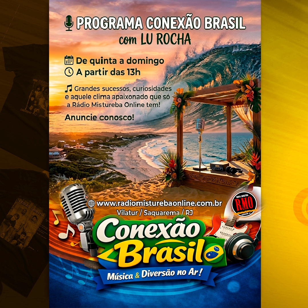 (B) ALÔ PARA GALERA! PROGRAMA CONEXÃO BRASIL COM LUCIENE ROCHA 26 07 26