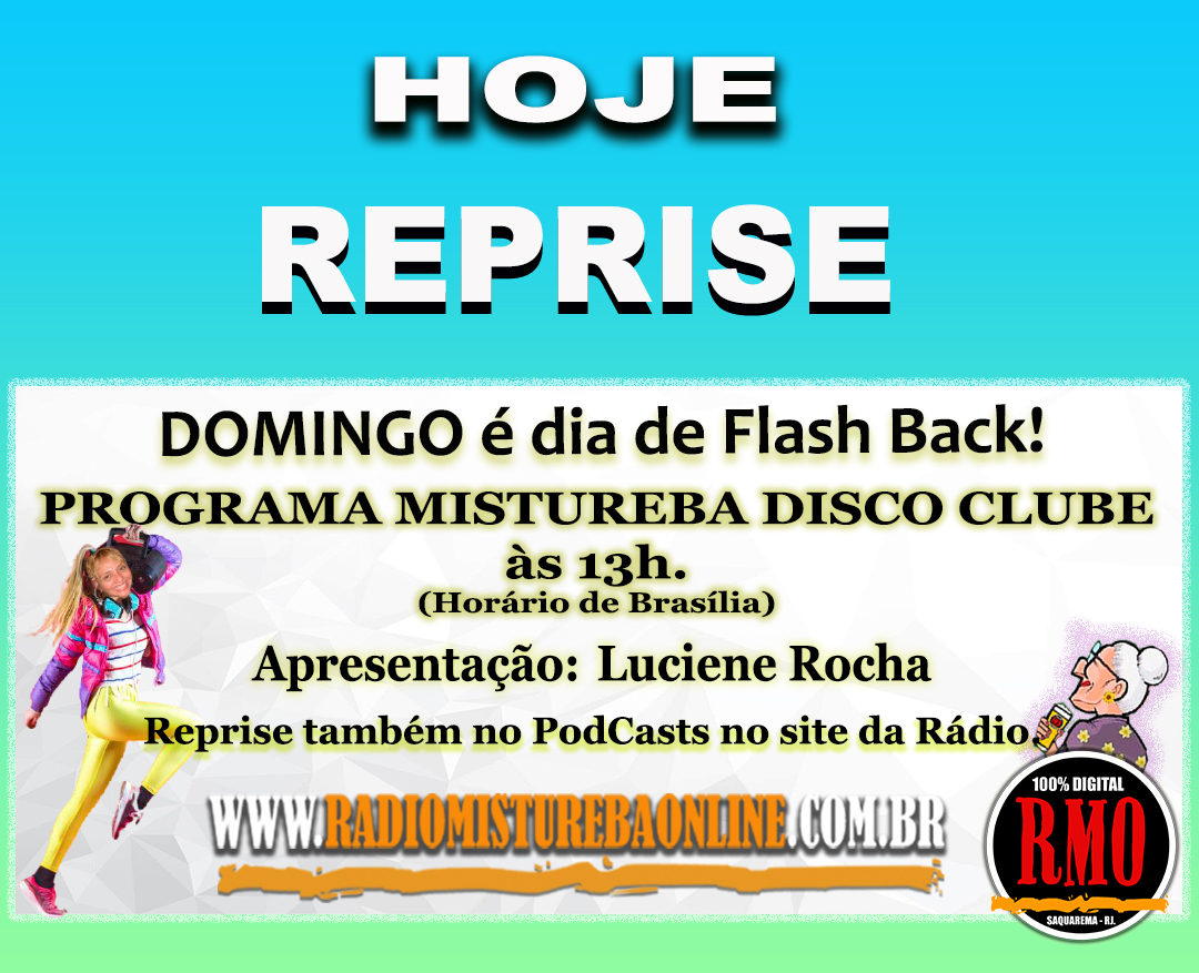 PROGRAMA MISTUREBA DISCO CLUBE  COM LUCIENE ROCHA   09 03 24