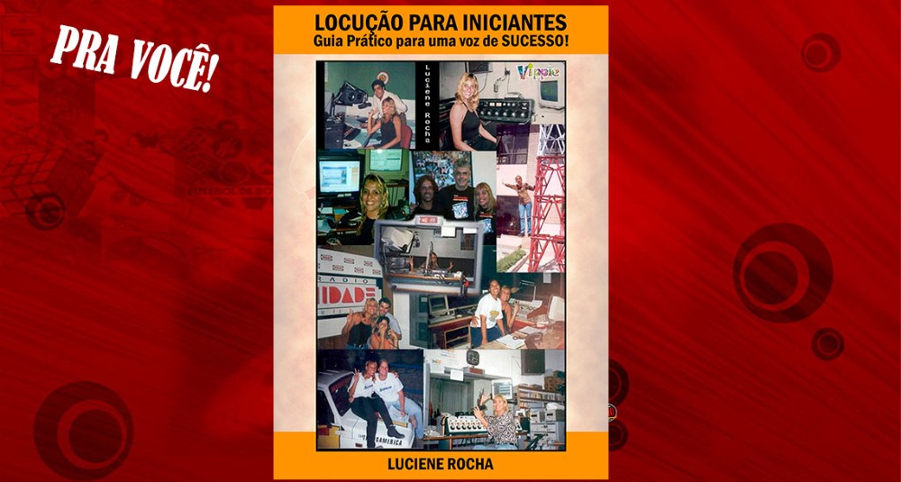 Lu Rocha: Locução para Iniciantes: Guia Prático para uma Voz de Sucesso
